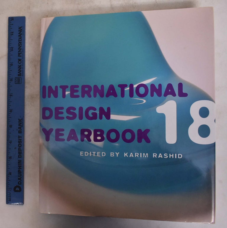 Item #174965 International Design Yearbook 18. Cleia Smith, Karim Rashid, Jennifer Hudson.