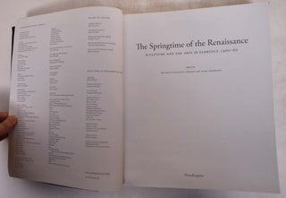 The Springtime of the Renaissance: Sculpture and the Arts in Florence, 1400-60
