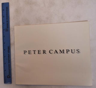 Item #175037 Peter Campus: Selected Works, 1973-1987. Rubin. David S., Judith Tannenbaum
