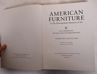 Item #175138 American Furniture In The Metropolitan Museum of Art, Late Colonial Period: The...