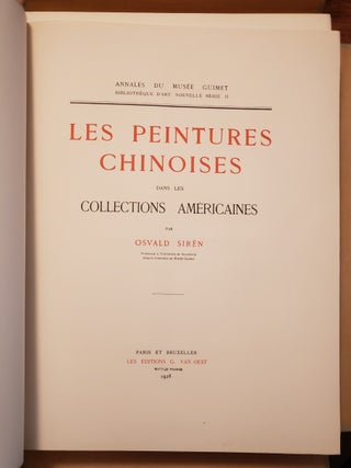 Les Peintures Chinoises Dans Les Collections Americaines (Annales du Musee Guimet, bibliotheque d'art. Nouvelle serie II)