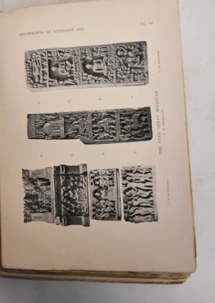 The Beginnings of Buddhist Art and Other Essays in Indian and Central-Asian Archaeology