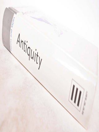 Forms and Styles: Antiquity