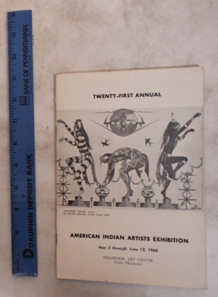 Item #175350 Twenty-First Annual American Indian Artists Exhibition. Donald G. Humphrey