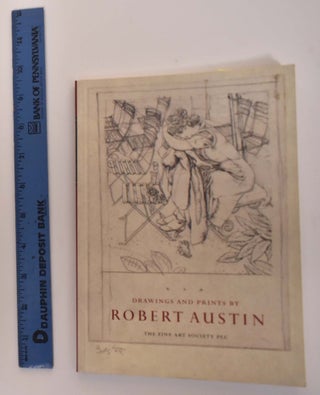 Item #175366 Drawings And Prints By: Robert Austin. Gordon Cooke