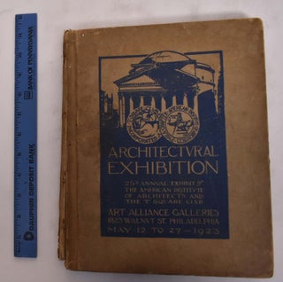 Item #175373 Yearbook of the Twenty-Sixth Annual Architectural Exhibition: Philadelphia. T Square...