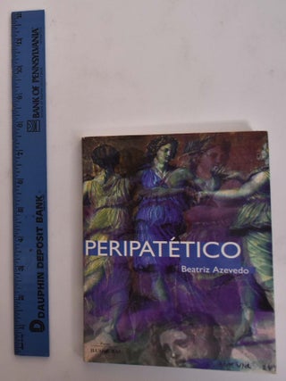 Peripatetico: Poemas. Beatriz Azevedo.