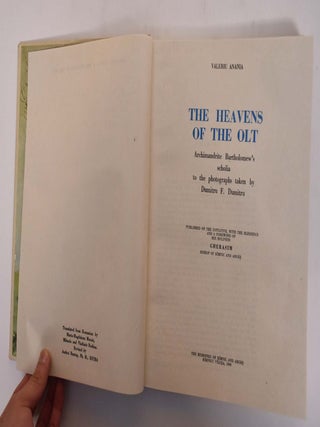 Item #175442 The Heavens of the Olt; Archimandrite Bartholomew's Scholia to the Photographs Taken...