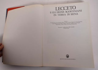Lecceto: E Gli Eremi Agostiniani In Terra Di Siena