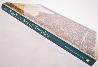 The Fine Art of Textiles: The Collections of the Philadelphia Museum of Art
