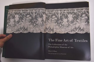The Fine Art of Textiles: The Collections of the Philadelphia Museum of Art