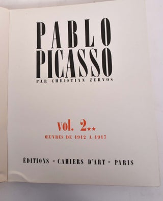 Pablo Picasso, Volume 2, Part 2 Oeuvres de 1912 a 1917