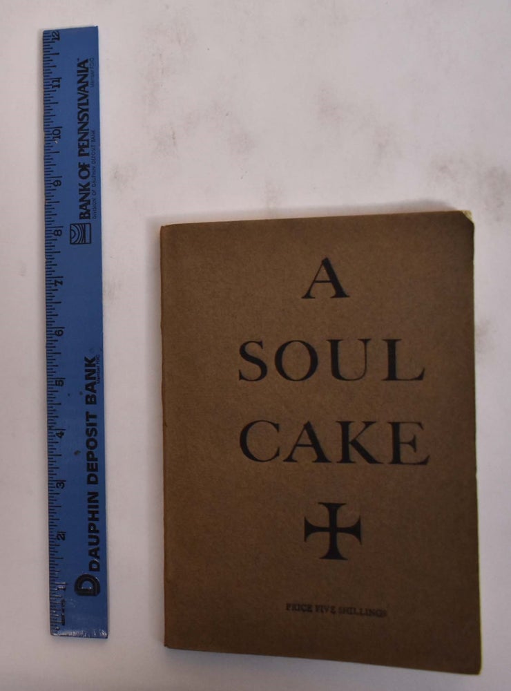 Item #175588 A Soul Cake. Faith Ashford.