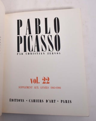 Pablo Picasso, Volume 22, Supplement Aux Annees 1903-1906