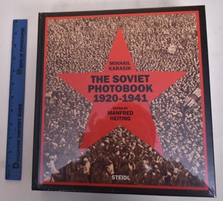 Item #175674 The Soviet Photobook 1920-1941. Mikhail Karasik