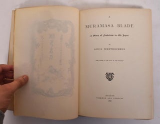 A Muramasa Blade: A Story of Feudalism in Old Japan