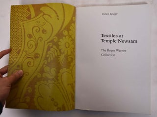 Textiles At Temple Newsam: The Roger Warner Collection