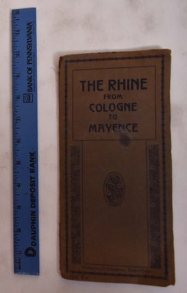 Item #175811 The Rhine From Cologne to Mayence