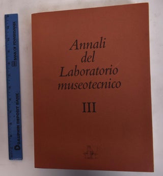 Item #175824 Annali del laboratorio museotecnico III. Patrizia Venturini