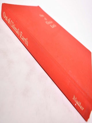 Out of China's Earth: Archeological Discoveries in the People's Republic of China