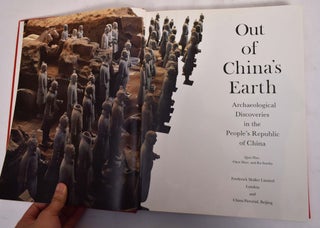 Out of China's Earth: Archeological Discoveries in the People's Republic of China