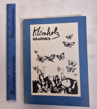 Item #175861 Kleinholz Graphics: Catalogue Raisonne, 1940-1975. Sylvan Jr Cole