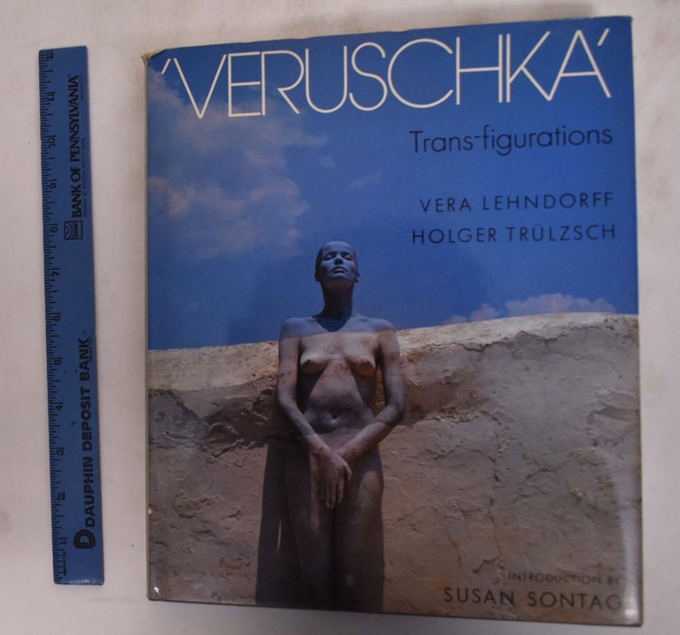 Item #175934 Veruschka: Trans-figurations. Veruschka, Holger Trulzsch.