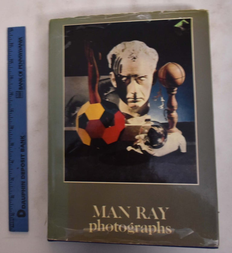 Item #175962 Man Ray: Photographs. May Ray, Jean-Hubert Martin.