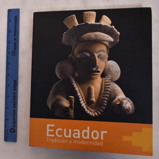 Item #175974 Ecuador Tradicion y Modernidad. Biblioteca Nacional, Spain