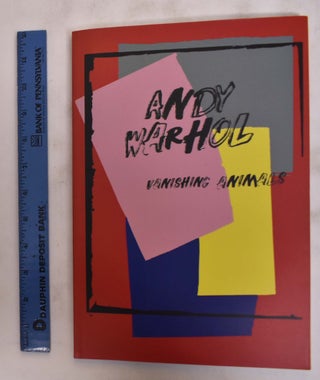 Item #176097 Andy Warhol: Vanishing Animals. Andy Warhol
