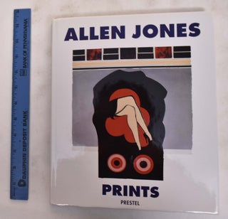 Item #176167 Allen Jones: Prints. Marco Livingstone, Richard Lloyd