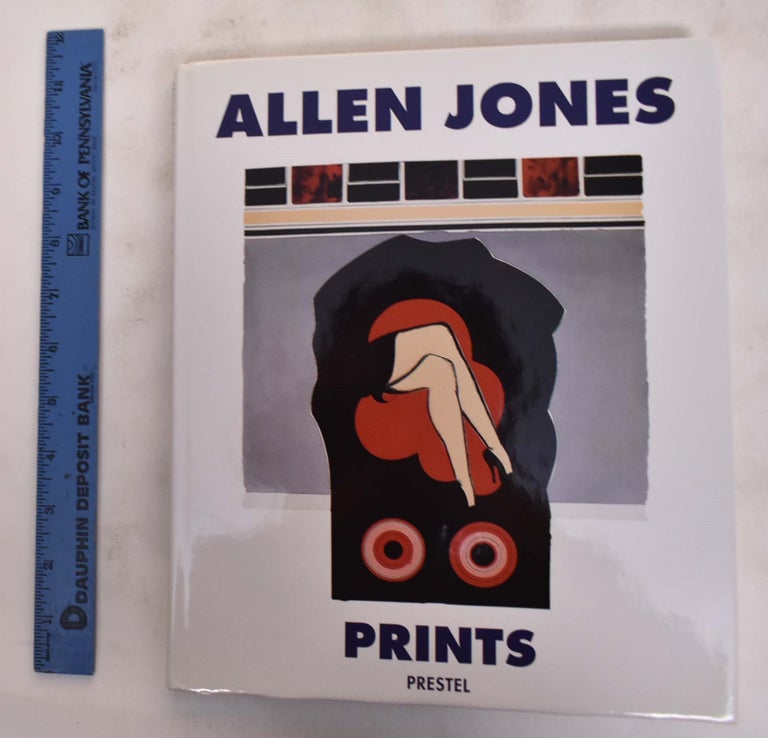 Item #176167 Allen Jones: Prints. Marco Livingstone, Richard Lloyd.