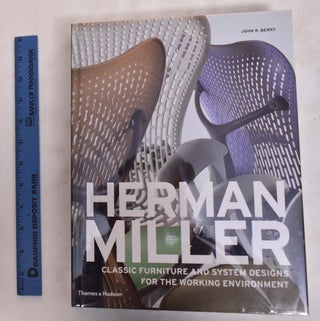 Item #176242 Herman Miller: Classic Furniture And System Designs For The Working Enviornment....