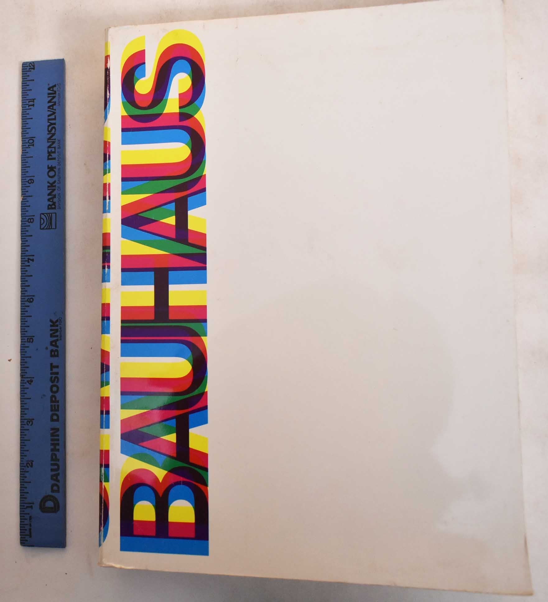 The Bauhaus: Weimar, Dessau, Berlin, Chicago by Hans Maria Wingler, Joseph  Stein on Mullen Books