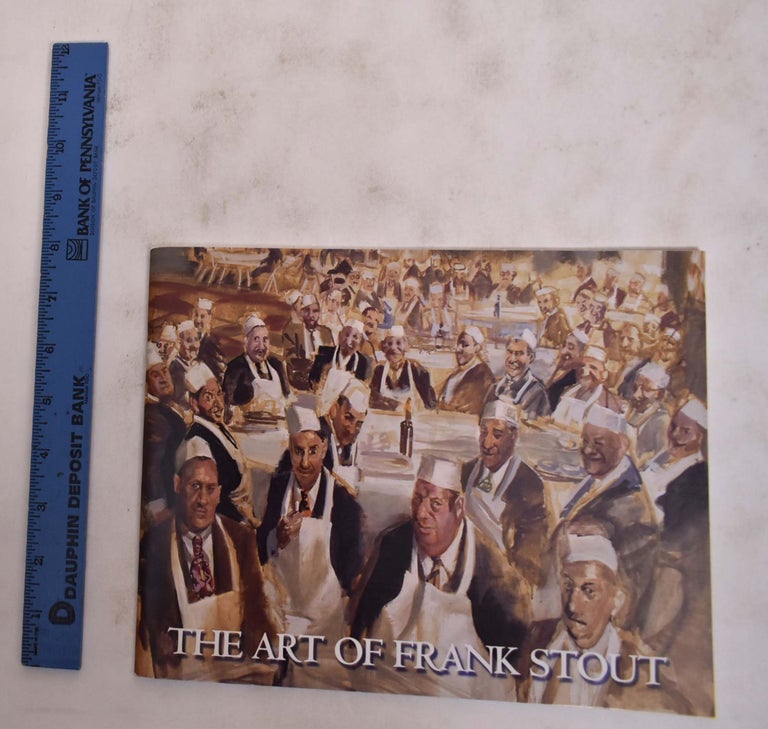 Item #176333 The Art of Frank Stout. Wolf Kahn, David Rohn.