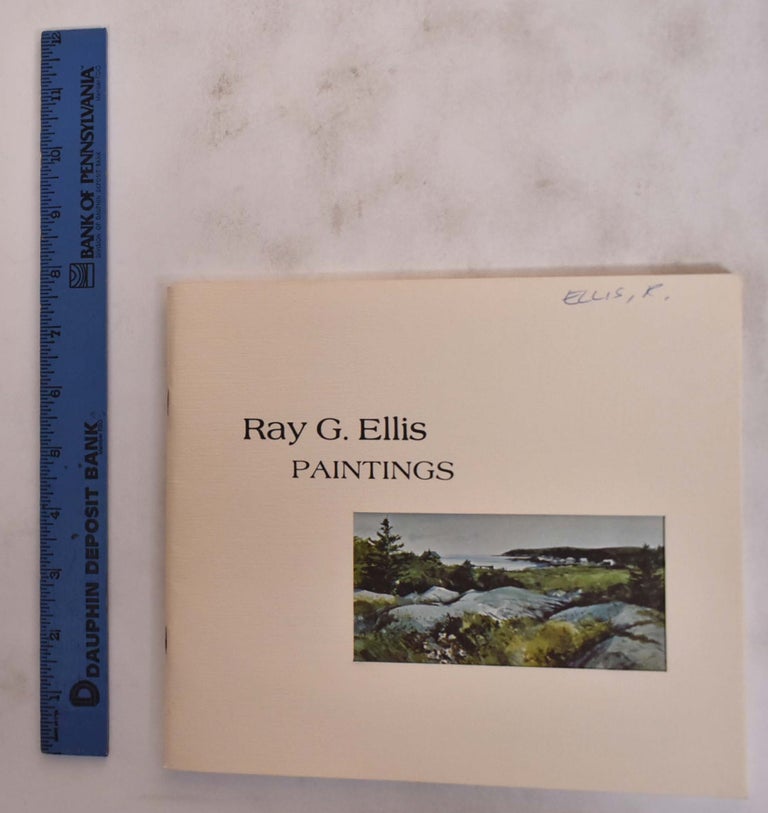 Item #176341 Ray G. Ellis: Paintings. Allan McNab.