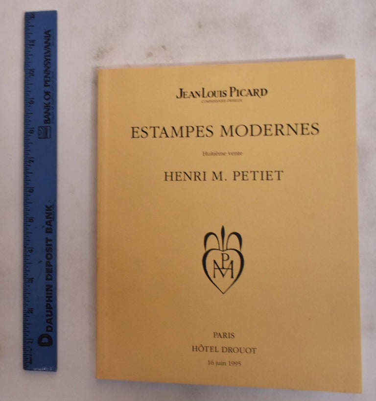 Item #176391 Estampes Modernes, VIII: Huitieme Vente, Henri M. Petiet, Hotel Drouot 16 Juin 1995. Henri Petiet.