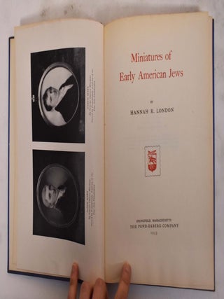 Miniatures of Early American Jews