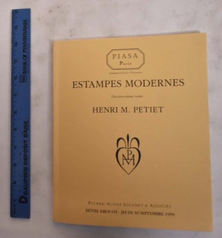 Item #176400 Estampes Modernes, XIX: Dix-Neuvieme Vente, Henri M. Petiet, Hotel Drouot Jeudi 30...