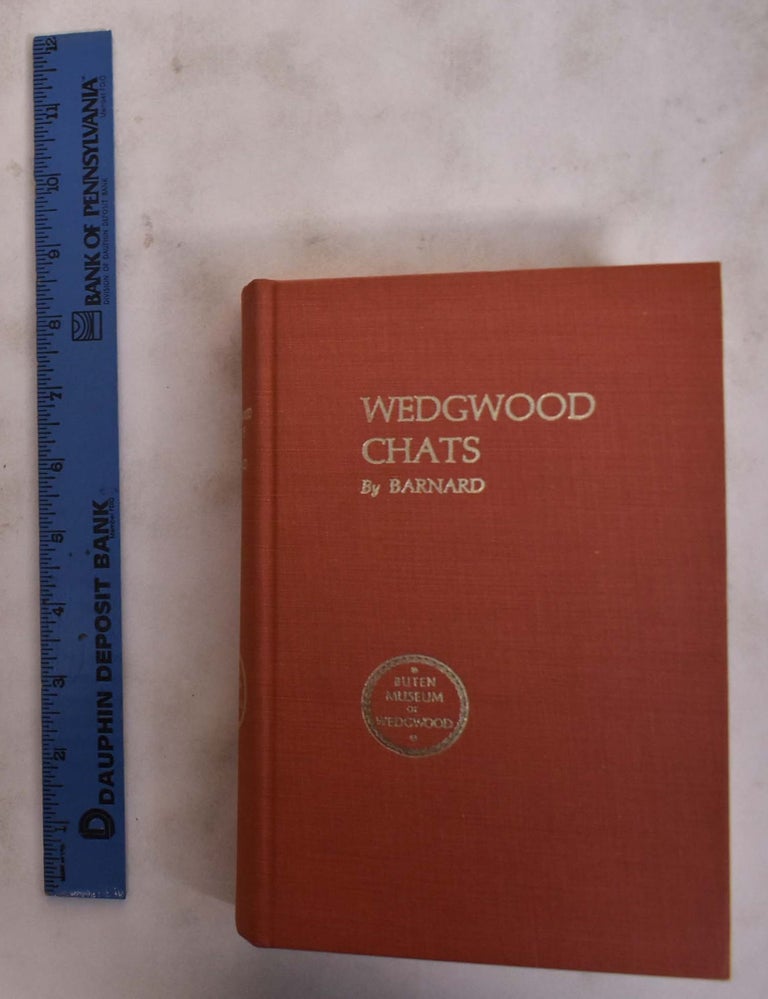 Item #176418 Wedgwood Chats by Barnard. Harry Barnard.