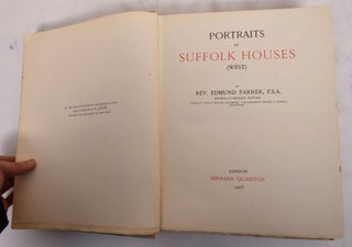 Item #176478 Portraits in Suffolk Houses (West). Edmund Farrer
