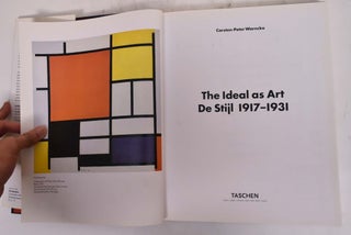 The Ideal as Art: De Stijl, 1917-1931