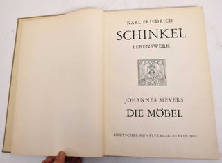 Item #176756 Karl Friedrich Schinkel Lebenswerk: Die Mobel. Johannes Sievers