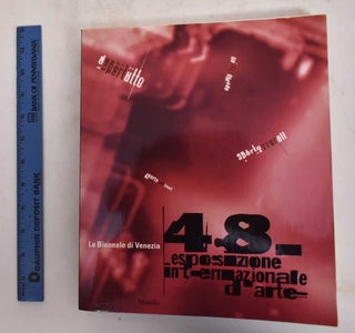 La Biennale di Venezia: 48 Esposizione internazionale d'arte: Dapertutto = Aperto over all = Aperto par tout = Aperto über all