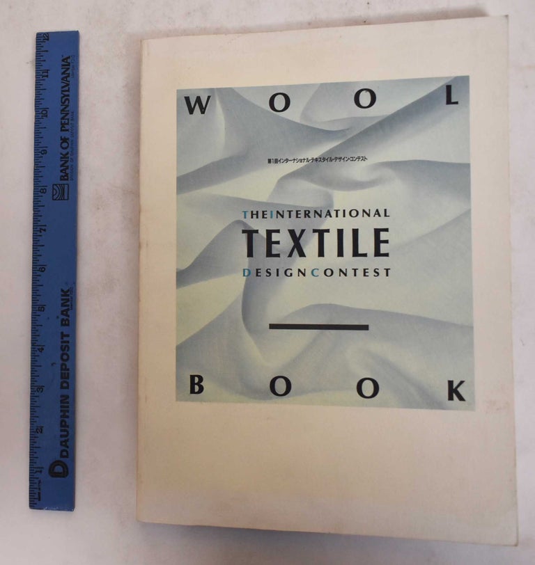 Item #176806 Wool Book; The International Textile Design Contest. Fashion Foundation.