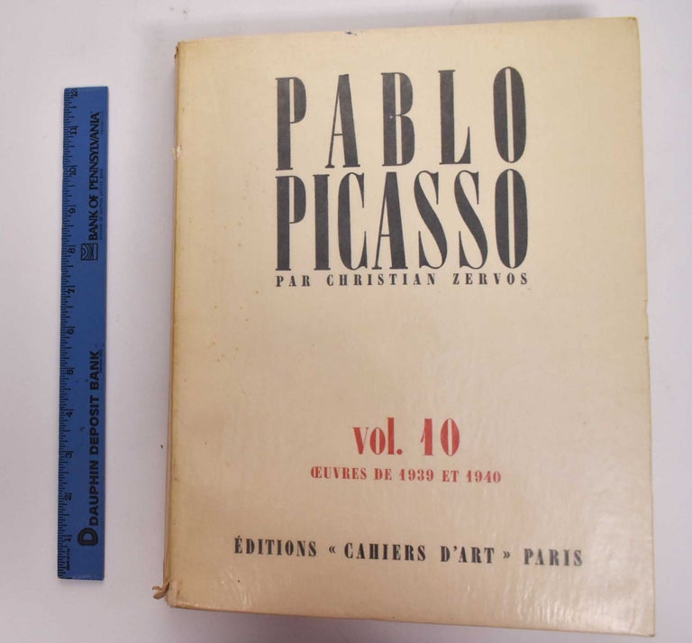 Item #176912 Pablo Picasso, Volume 10, Oeuvres de 1939 et 1940. Christian Zervos.