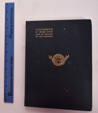 Item #176970 The Catalogue of Books from the Libraries or Collections of Celebrated Bibliophiles...