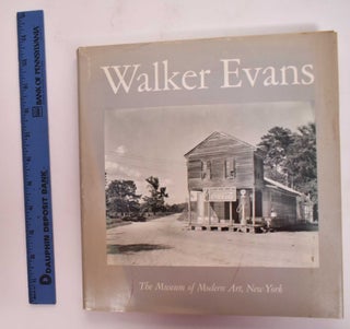 Item #176971 Walker Evans. Walker Evans, John Szarkowski, photographer, writer of intro