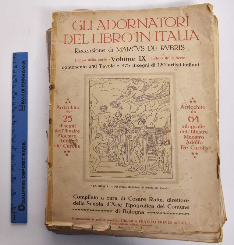 Item #176986 Gli Adornatori Del Libro in Italia, Volume IX. Cesare Ratta.