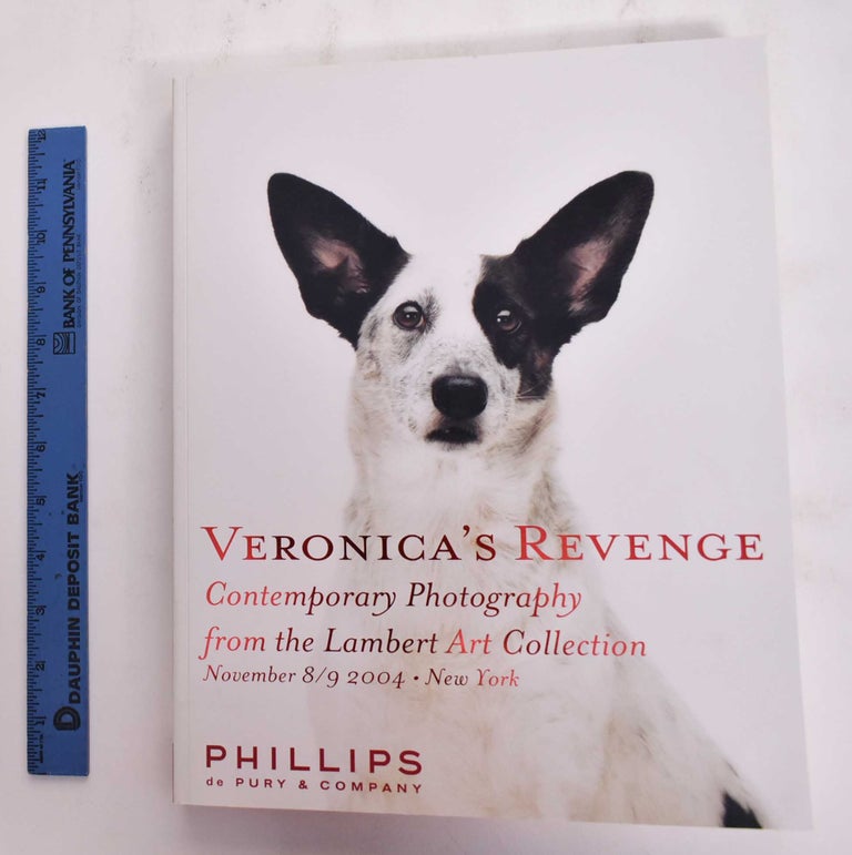 Item #177018 Veronica's Revenge: Contemporary Photography from the Lambert Art Collection. Phillips de Pury, Company.